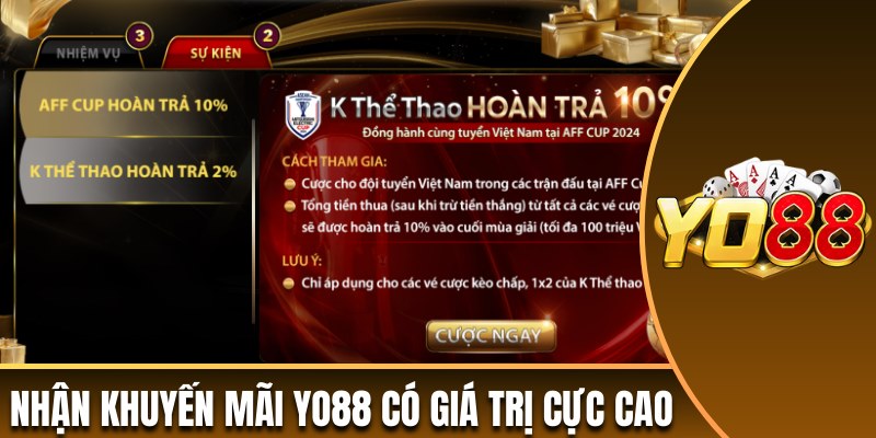 Nhận khuyến mãi Yo88 có giá trị cực cao